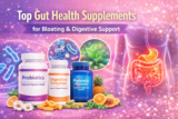 Top Gut Health Supplements for Bloating and Digestive Support (Complete Guide)